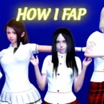 How I Fap hentai game cover